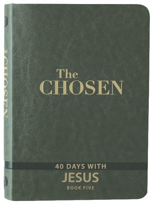 The Chosen: 40 Days with Jesus (Book 5) (The Chosen Series)