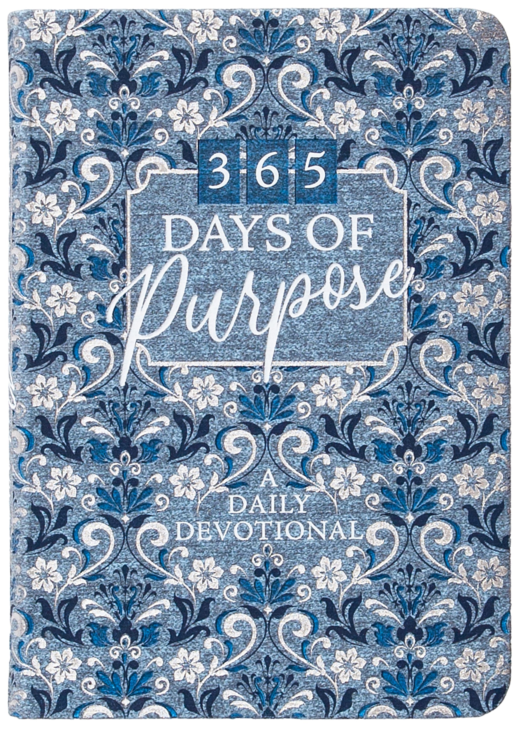 365 Days of Purpose: A Daily Devotional