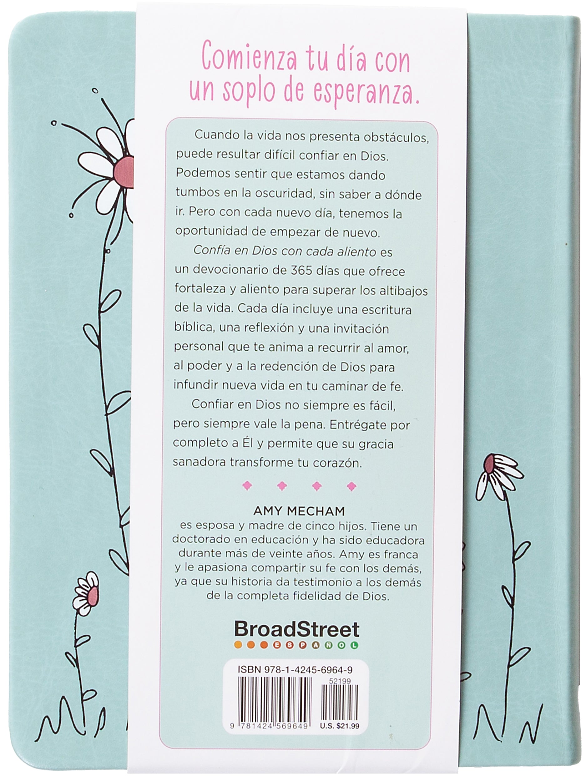 Confía en Dios con Cada Aliento: 365 Devociones Diarias para Mujeres (Spanish Edition)