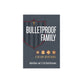 Bulletproof Family: A 90-Day Devotional