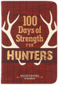 100 Days of Strength for Hunters: Pocketbooks by BroadStreet
