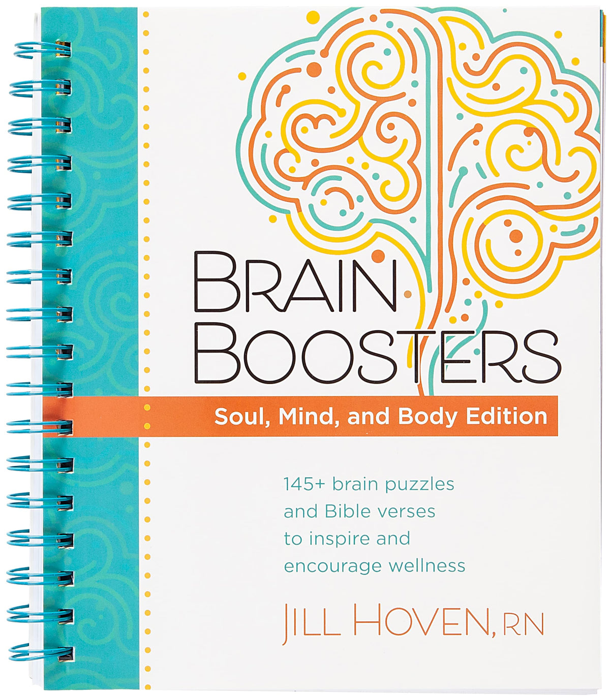 Brain Boosters – Soul, Mind, and Body Edition: 145+ brain puzzles and Bible verses to inspire and encourage wellness