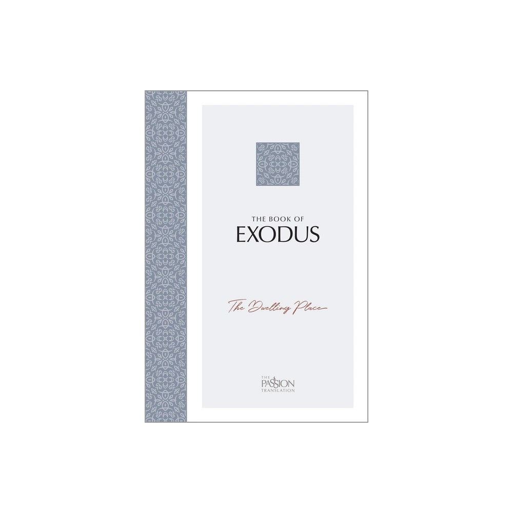 TPT The Book of Exodus: The Dwelling Place