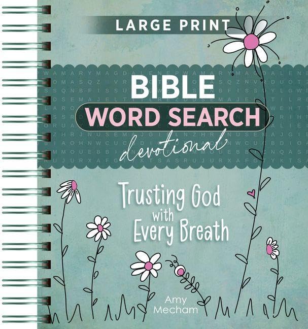 Bible Word Search Devotional: Trusting God with Every Breath (Large Print)