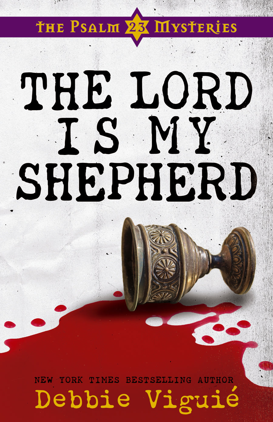 The Lord is My Shepherd (#01 in Psalm 23 Mysteries Series)
