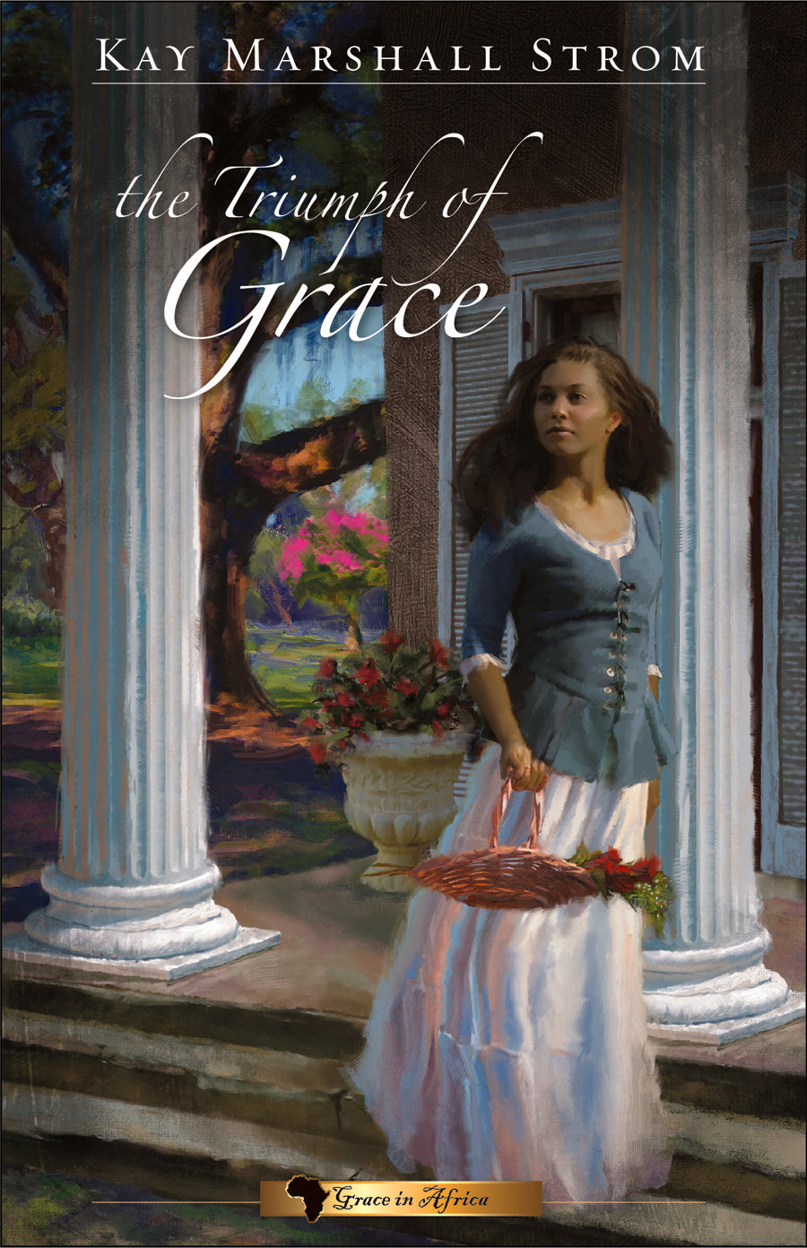 The Triumph of Grace (#03 in Grace In Africa Series)