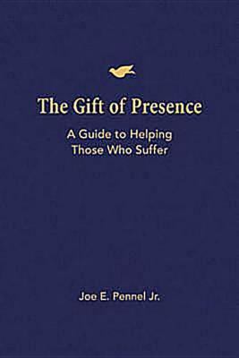 The Gift of Presence