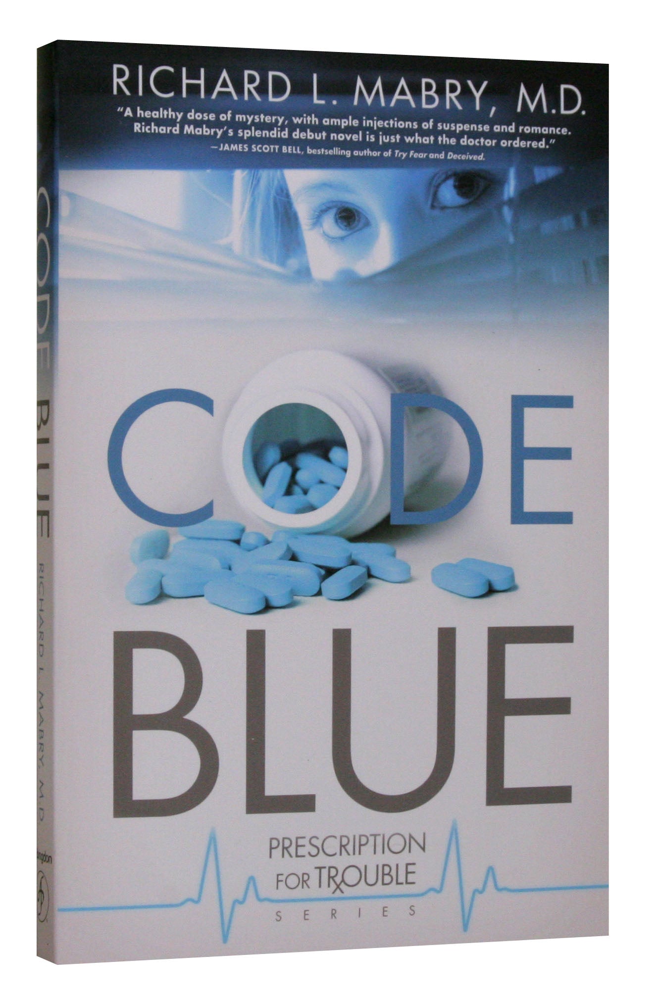 Code Blue (#01 in Prescription For Trouble Series)
