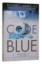 Code Blue (#01 in Prescription For Trouble Series)