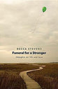 Funeral For a Stranger