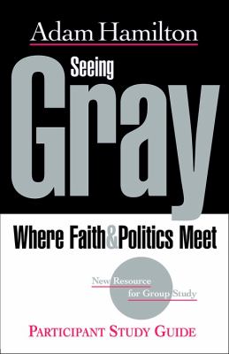 Seeing Gray (Participant Study Guide)