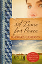 A Time For Peace (#03 in Quilts Of Lancaster County Series)