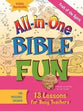 Fruits of the Spirit - Preschool (Bible Fun) (All In One Bible Fun Series)