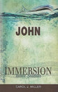 John (Immersion Bible Study Series)