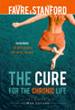 Cure For the Chronic Life