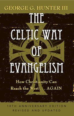 The Celtic Way of Evangelism