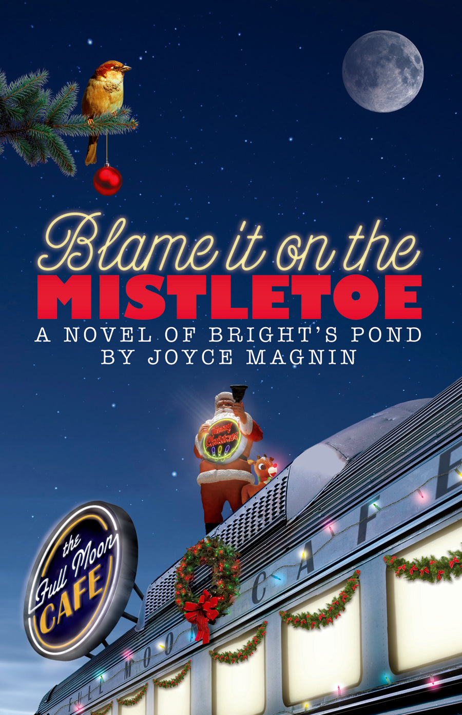 Blame It on the Mistletoe