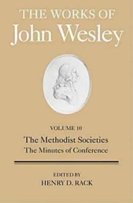 The Works of John Wesley (Vol 10)