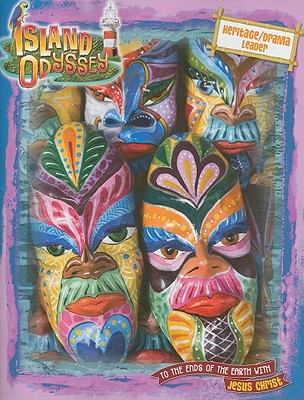 Island Odyssey - Heritage and Drama Leader (Island Odyssey Vacation Bible School Series)