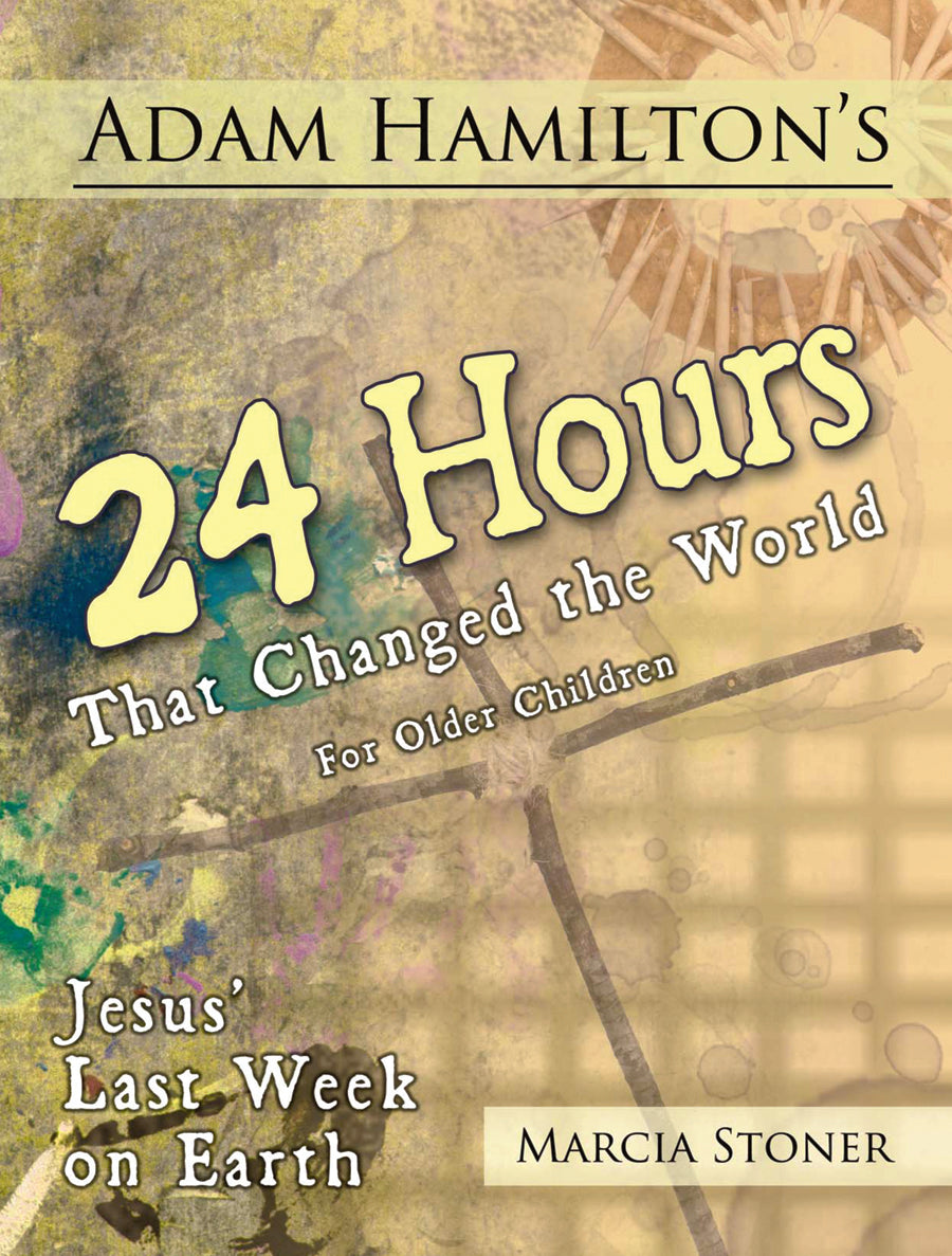 24 Hours That Changed the World (Study For 9-12 Year Olds)