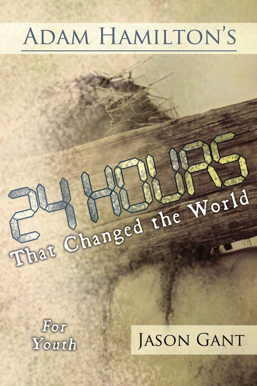 24 Hours That Changed the World (Study For 13-18 Years Old)
