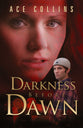 Darkness Before Dawn