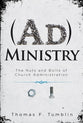 Administry: The Nuts and Bolts of Church Administration
