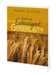 Practical Extravagant Generosity