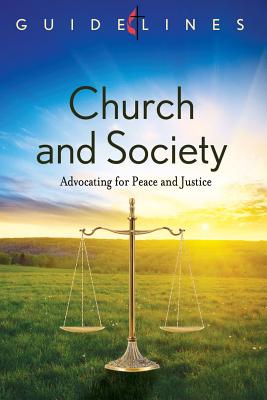 Church and Society (Guidelines For Leading Your Congregation Series)
