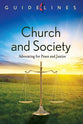Church and Society (Guidelines For Leading Your Congregation Series)