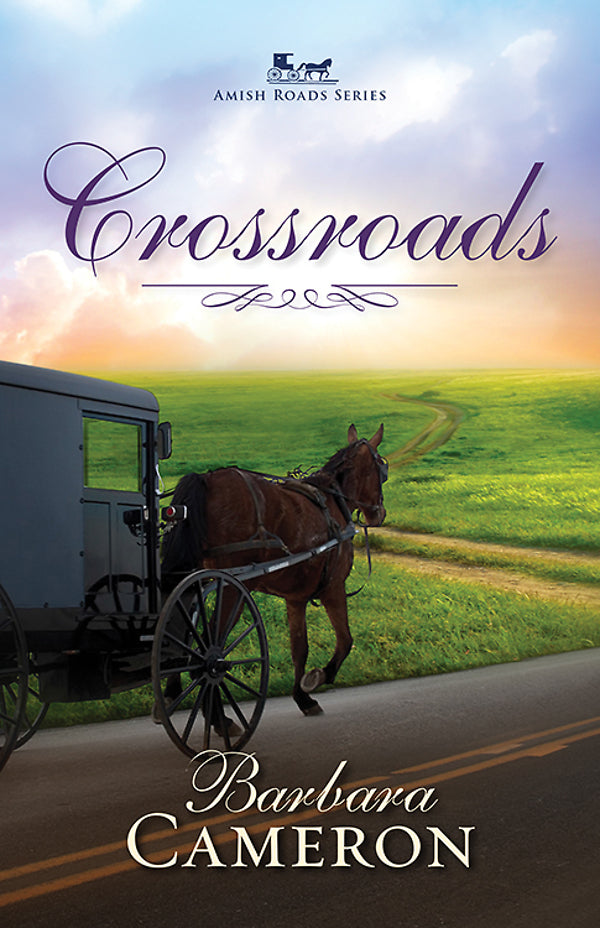 Crossroads (#02 in Amish Roads Series)