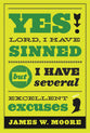 Yes, Lord, I Have Sinned (25th Anniversary)