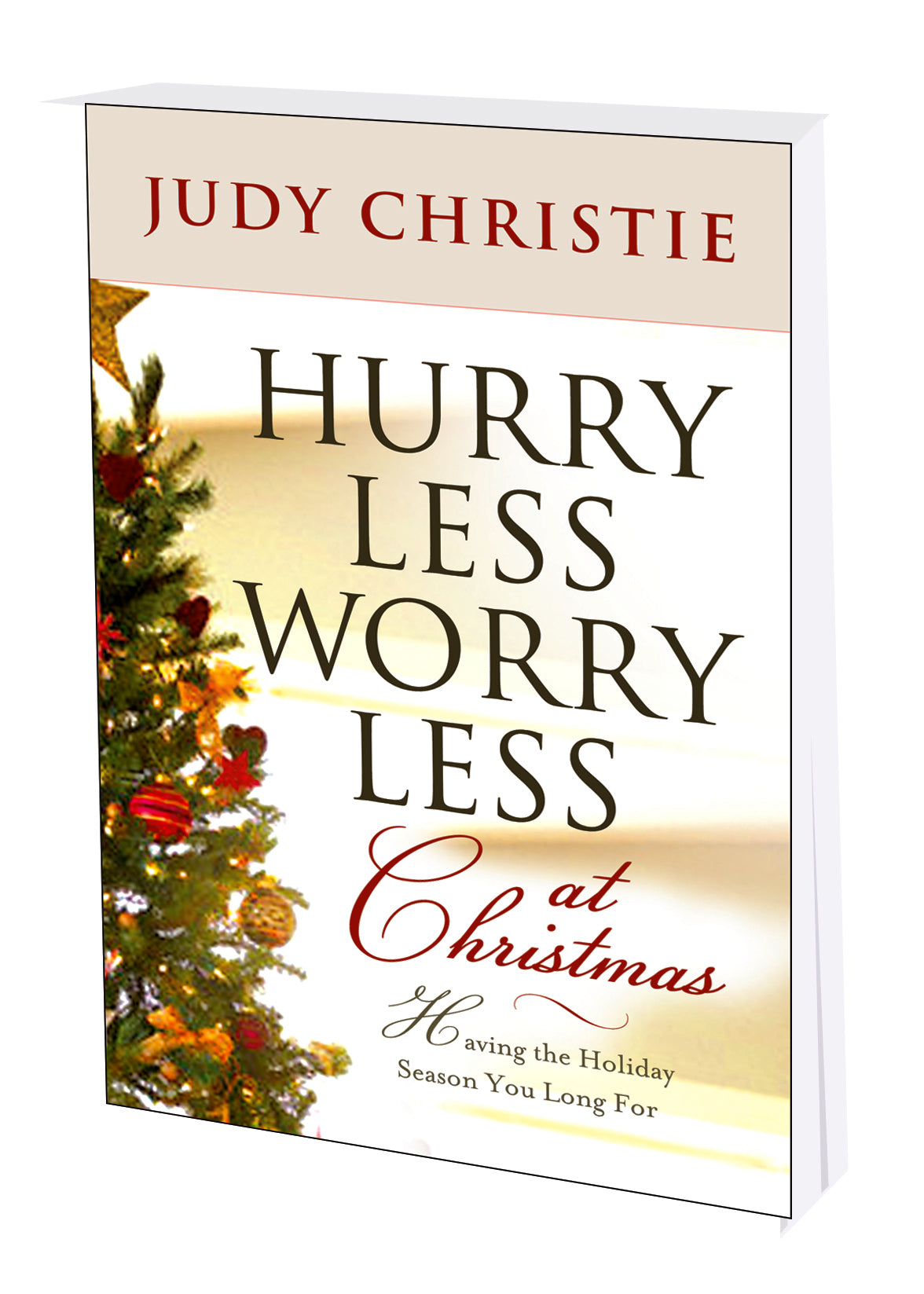Hurry Less Worry Less At Christmas