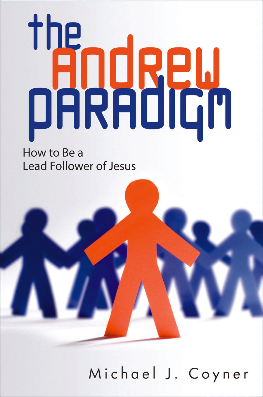 The Andrew Paradigm