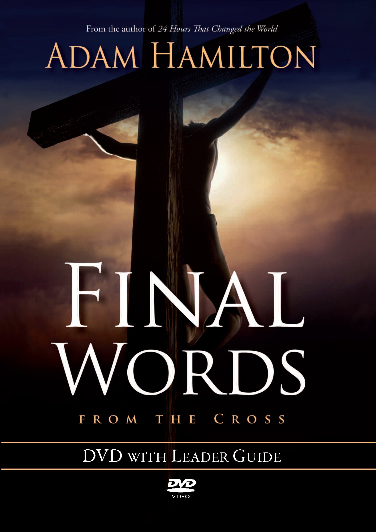 Final Words (Dvd With Leaders Guide)