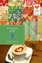 For Love of Eli (Quilts Of Love Series)