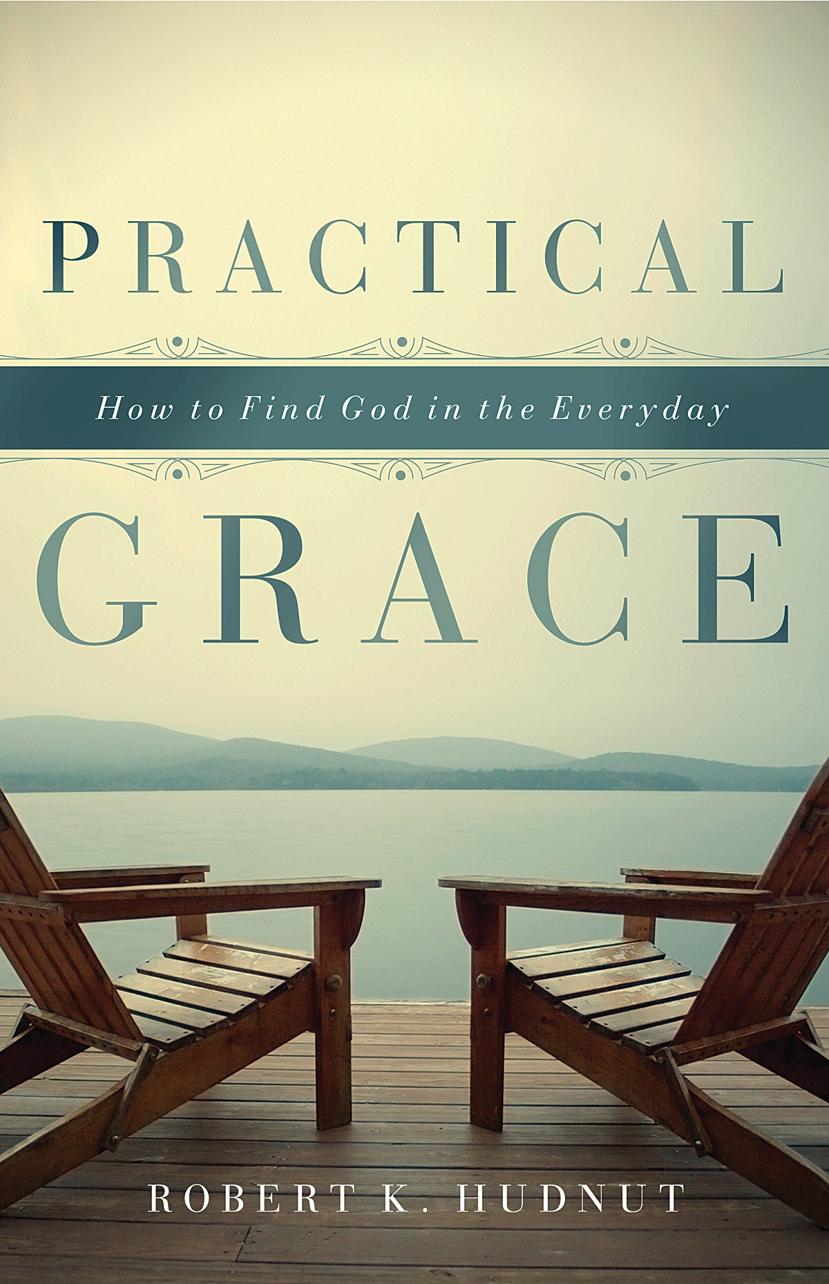 Practical Grace