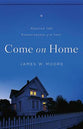 Come on Home