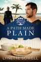 A Path Made Plain (#02 in Seasons In Pinecraft Series)