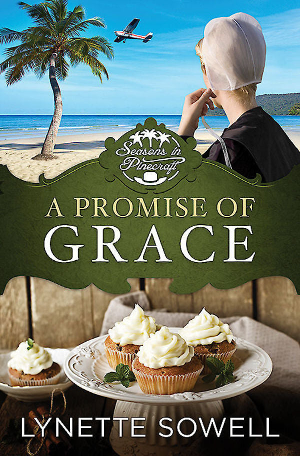 A Promise of Grace (#03 in Seasons In Pinecraft Series)