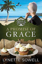 A Promise of Grace (#03 in Seasons In Pinecraft Series)