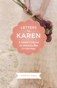 Letters to Karen