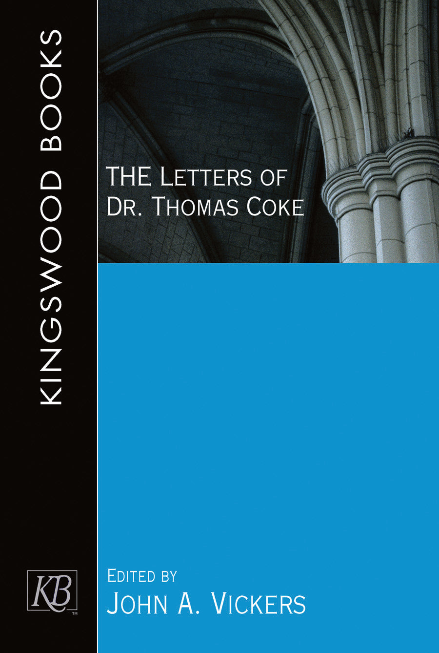 Letters of Dr. Thomas Coke