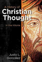 A History of Christian Thought (One Volume)