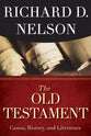 The Old Testament: Canon, History, and Literature