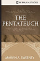 The Pentateuch (Core Biblical Studies Series)
