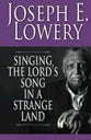 Singing the Lord's Song in a Strange Land