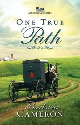 One True Path (#03 in Amish Roads Series)