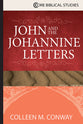 John and the Johannine Letters (Core Biblical Studies Series)