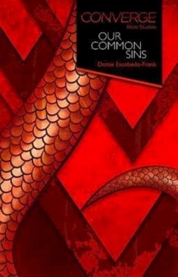 Converge: Our Common Sins (Converge Bible Studies Series)